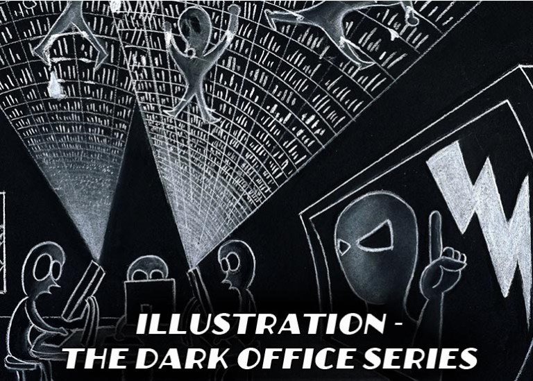 Illustration – The Dark Office Series